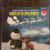 Burl Ives - Original Sound Track And Music From Rudolph The Red Nosed Reindeer