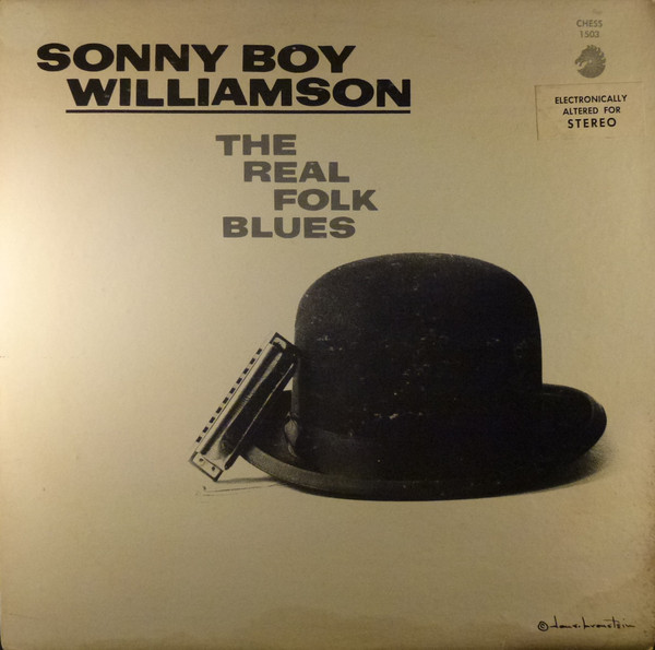 Sonny Boy Williamson – The Real Folk Blues (Vinyl) - Discogs