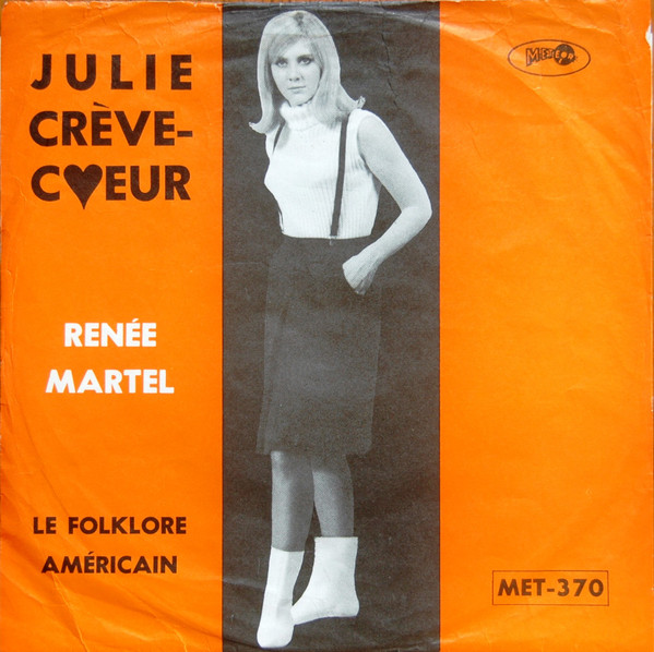 baixar álbum Renée Martel - Julie Crève Coeur Le Folklore Américain