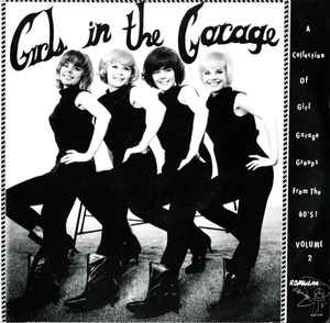 Girls In The Garage Volume 2 - Various