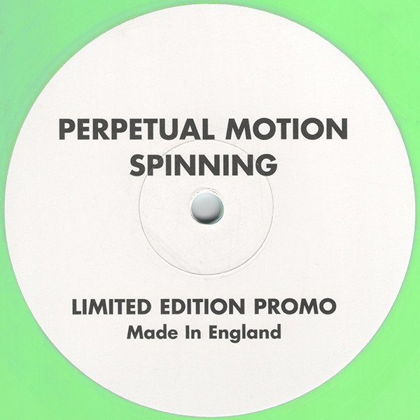 Perpetual Motion - Spinning .Green Vinyl