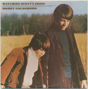 Bobby Goldsboro - Watching Scotty Grow album cover