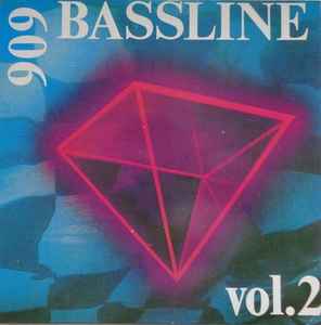 909 Bass Line - Vol.  2