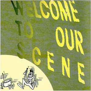 Welcome To Our Scene - Various