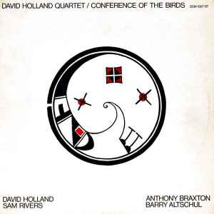 David Holland Quartet - Conference Of The Birds