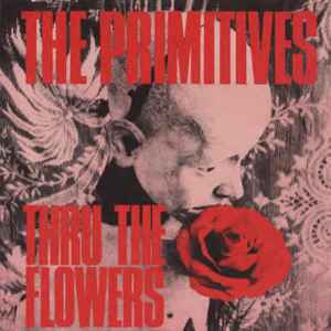 The Primitives – Thru The Flowers (2020, Pink Splatter, Vinyl 