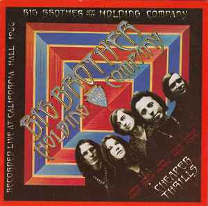 Big Brother & The Holding Company - Cheaper Thrills album cover