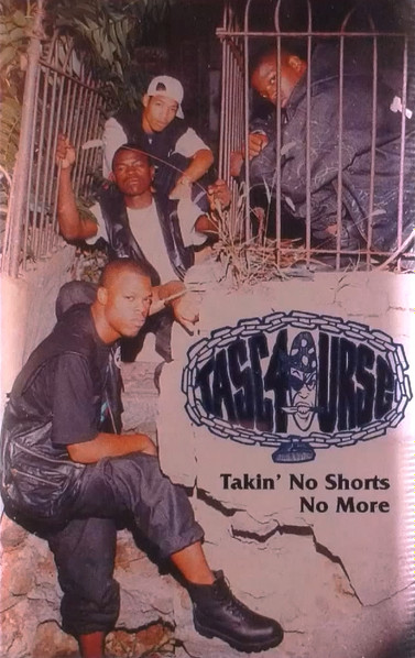 Tasc4ourse – Takin' No Shorts No More (1993, Cassette) - Discogs