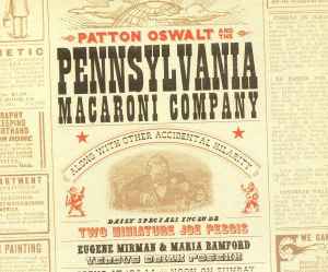 Patton Oswalt - Pennsylvania Macaroni Company