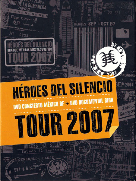 Héroes del Silencio Tour 2007 - Wikipedia, la enciclopedia libre
