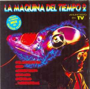 Various - La Maquina Del Tiempo 2 album cover