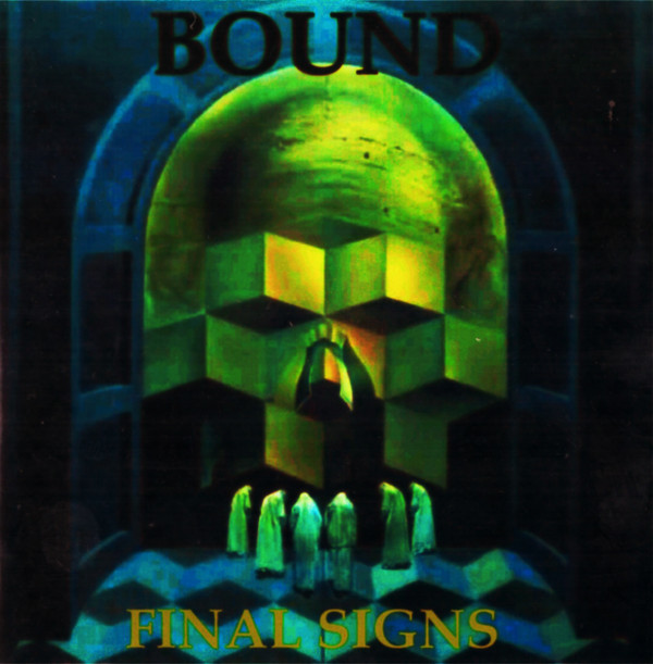 lataa albumi Bound - Final Signs