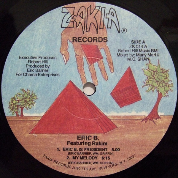 Eric B. Featuring Rakim - Eric B. Is President | Releases | Discogs