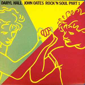 Rock 'N Soul Part 1 - Daryl Hall John Oates