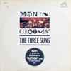 The Three Suns - Movin' 'N' Groovin'