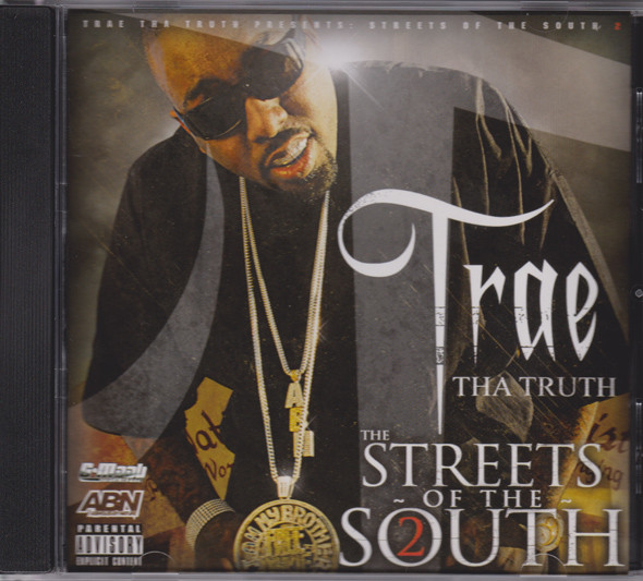 descargar álbum Trae Tha Truth - The Streets Of The South