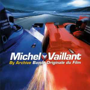 Archive - Michel Vaillant (Bande Originale Du Film) album cover