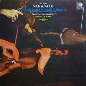 Pablo Sarasate – Obras Para Violin Piano (1974, Vinyl)