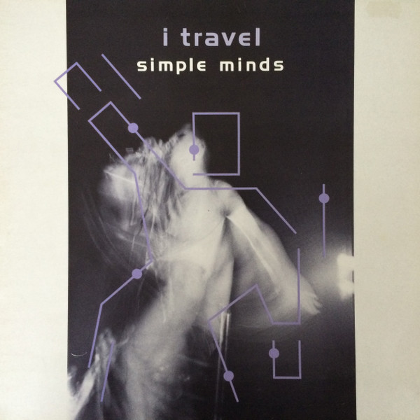 simple minds i travel 12 inch