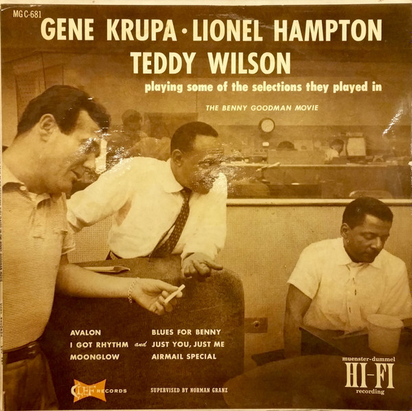 Gene Krupa ・ Lionel Hampton ・ Teddy Wilson – Playing Some