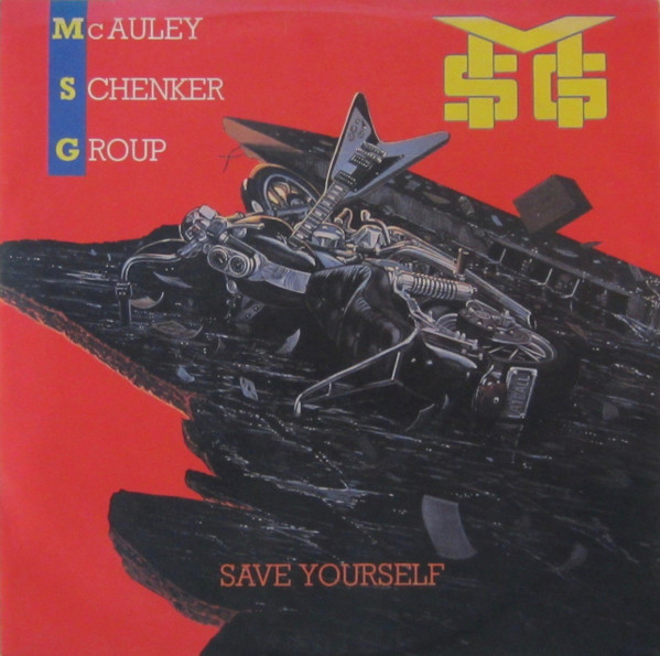 McAuley Schenker Group – Save Yourself (1989, Vinyl) - Discogs