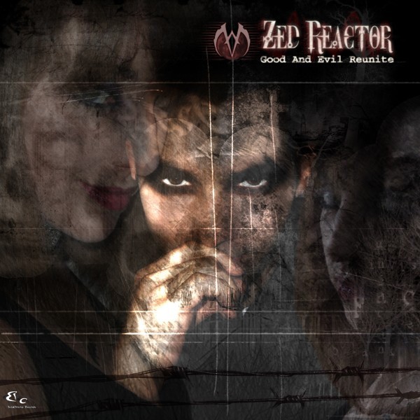 lataa albumi Zed Reactor - Good And Evil Reunite