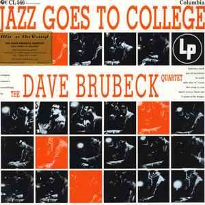 The Dave Brubeck Quartet – Jazz Goes To College (2019, Orange