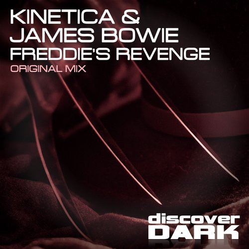 last ned album Kinetica & James Bowie - Freddies Revenge