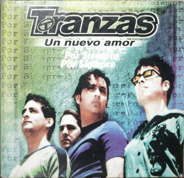 last ned album Tranzas - Un Nuevo Amor