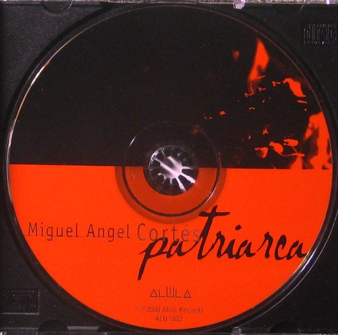 lataa albumi Miguel Ángel Cortés - Patriarca