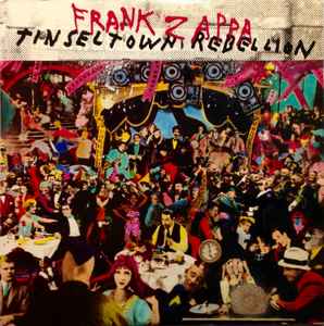 Frank Zappa - Tinsel Town Rebellion album cover