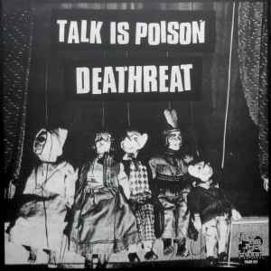 Master Plan / Talk Is Poison - Deathreat / Talk Is Poison