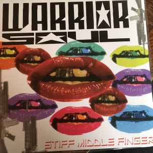 Warrior Soul - Stiff Middle Finger album cover