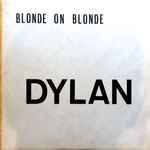 Cover of Blonde On Blonde, 1966, Vinyl
