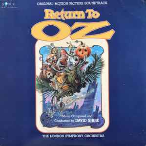 David Shire - Return To Oz (Original Motion Picture Soundtrack) album cover