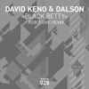 David Keno, Dalson - Black Betty