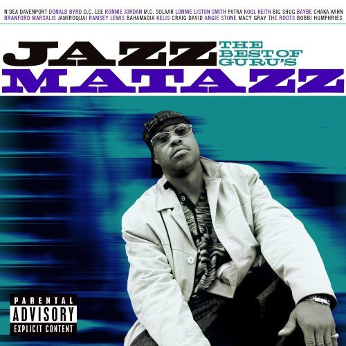 Guru – The Best Of Guru's Jazzmatazz (2008, CD) - Discogs