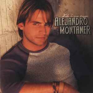 Alejandro Montaner - Todo Lo Que Tengo album cover