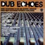 Cover of Dub Echoes, 2009, Vinyl