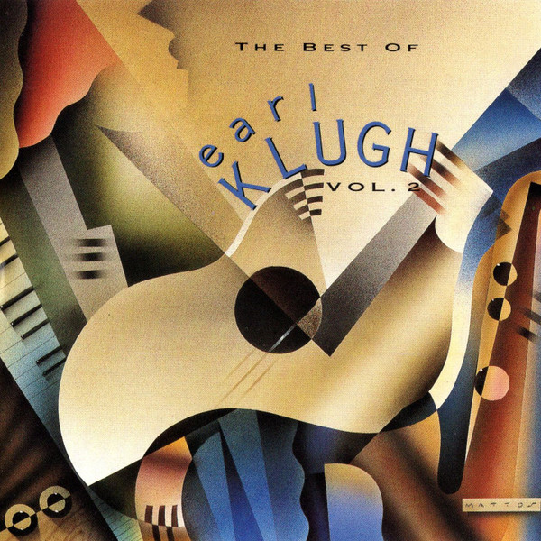 Earl Klugh – The Best Of Earl Klugh Vol. 2 (1992, CD) - Discogs