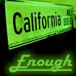 California Ave - Enough  album cover
