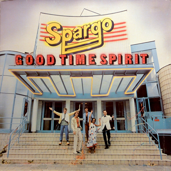 Spargo – Good Time Spirit (1980, Gatefold, Vinyl) - Discogs