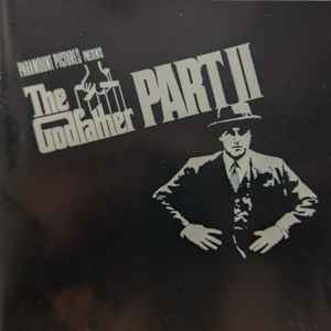 Nino Rota / Carmine Coppola – The Godfather, Part II (CD) - Discogs