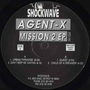 Mission 2 EP - Agent-X