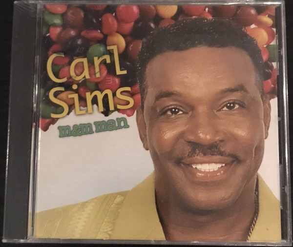 Carl Sims – M&M Man (2001, CD) - Discogs