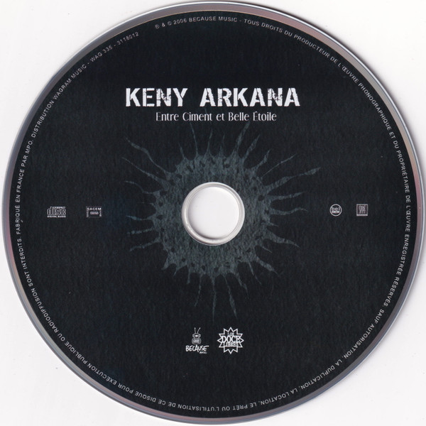 Album herunterladen Keny Arkana - Entre Ciment Et Belle Etoile