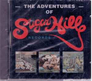 The Adventures Of Sugar Hill Records (1990, CD) - Discogs