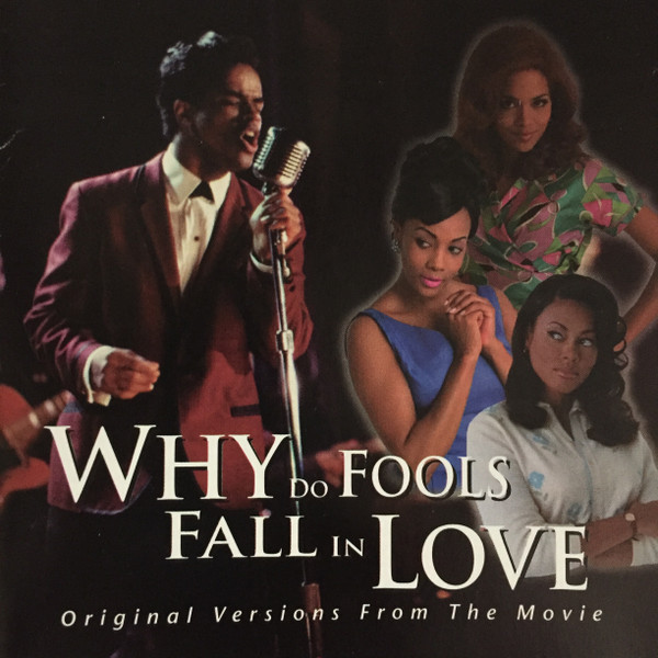 Talje Ernest Shackleton Fremskynde Why Do Fools Fall In Love: Original Versions From The Movie (1998, CD) -  Discogs
