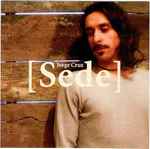 Jorge Cruz Sede 2004 CD Discogs