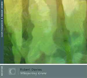 Whispering Grove - Robert Davies